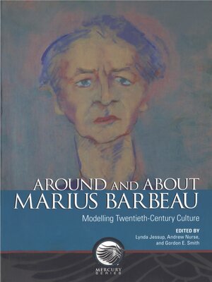 cover image of Around and About Marius Barbeau